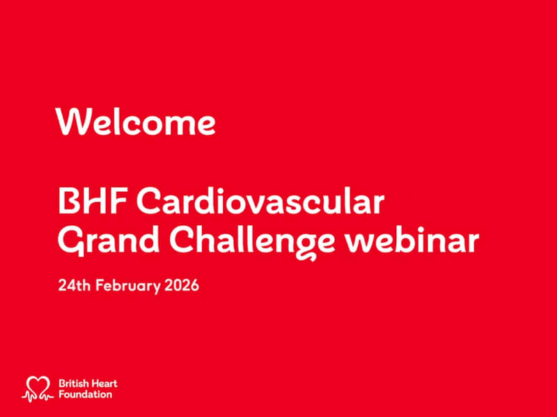 Text reads "Welcome BHF Cardiovascular Grand Challenge webinar"