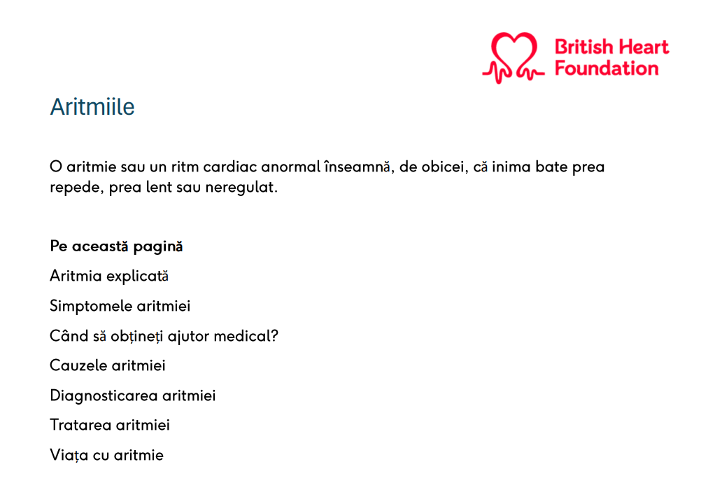 Aritmie cardiacă (Arrhythmia) Download the PDF below for trusted BHF information about arrhythmia symptoms, causes and treatments in Romanian.