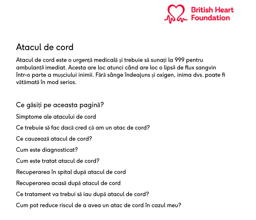 This Heart attack (Atac de cord) information and support page has been translated into Romanian. Find out about symptoms, causes and treatments.