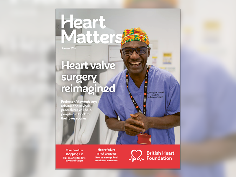 Cover of Heart Matters Summer 2026. Image of a surgeon in a hospital with text reading "Heart valve surgery reimagined".