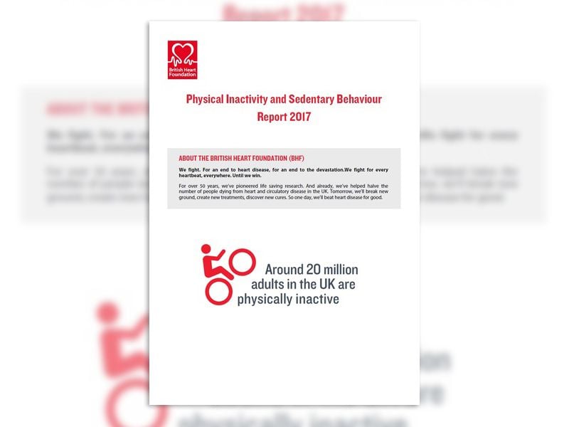 Physical Inactivity Numbers Physical Inactivity Report 2017 - BHF