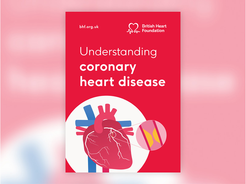 The front cover of BHF booklet, 'Understanding Coronary Heart disease'. And features an illustration of a heart and a coronary artery with plaque (fatty build-up).