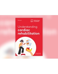 The front cover of BHF booklet, 'Understanding cardiac rehabilitation'. And features illustrations of a person exercising, medicine and a hand holding up fruit.