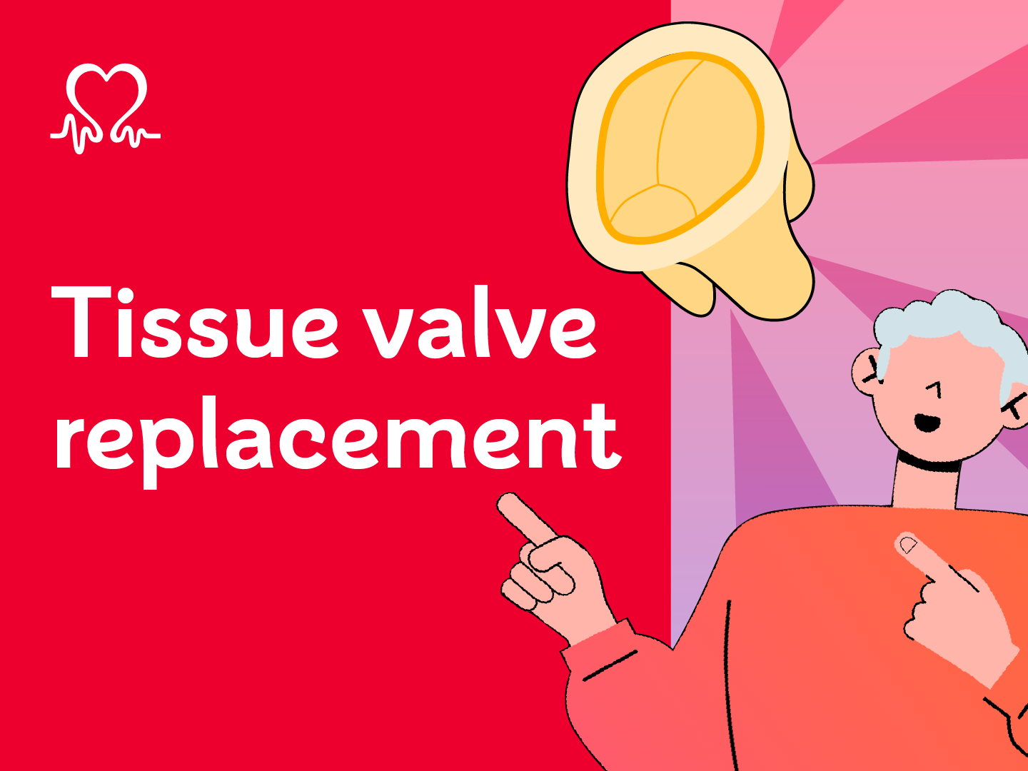 Right hand side of the image shows a man in an orange top and grey curly short hair pointing to a tissue heart valve. On the left side is a red background with the text tissue valve replacement in white