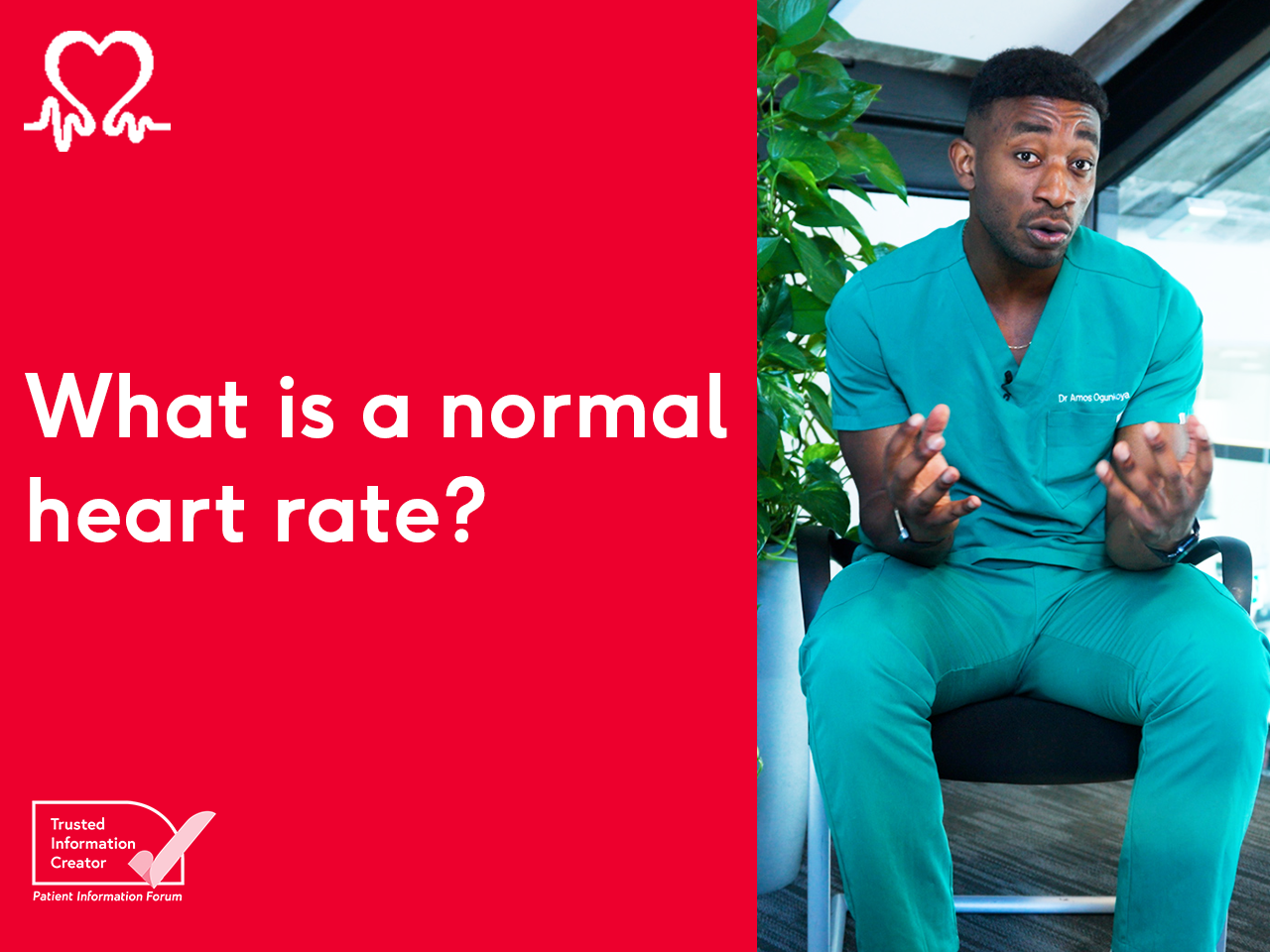 Man in scrubs on right hand side of image sat down and facing the camera. On the left is a block red background with white text that says what is a normal heart rate?